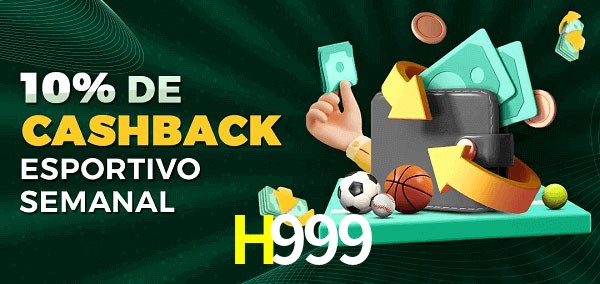 10% de bônus de cashback na H999